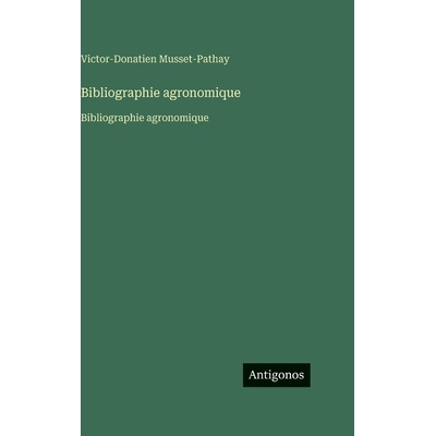 预订 Bibliographie agronomique: Bibliographie agronomique: 9783563759370