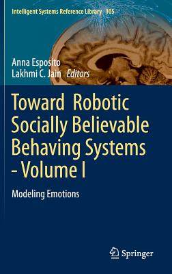 【预订】Toward  Robotic Socially Believable Behaving Systems - Volume I