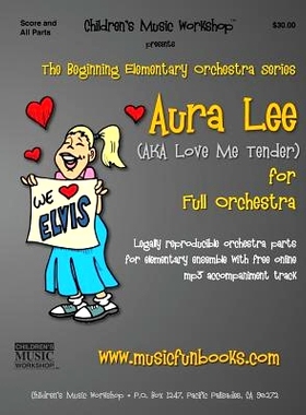 预订 Aura Lee: Legally reproducible orchestra parts for elementary ensemble with free online mp3 accompaniment track: 97