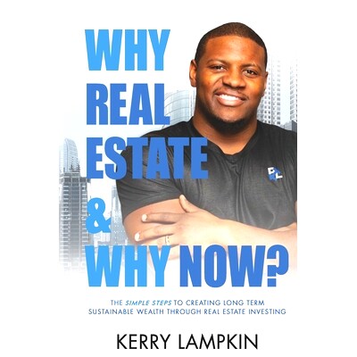 预订 Why Real Estate & Why Now?: The Simple Steps to Creating Long Term Sustainable Wealth Through Real Estate Investing