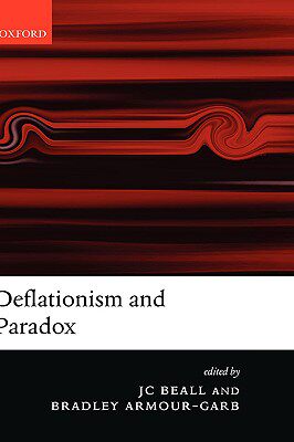 【预订】Deflationism and Paradox
