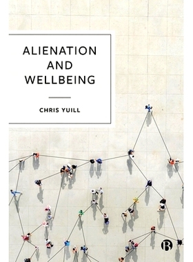预订 Alienation and Wellbeing 异化和幸福: 9781529219296