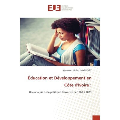 预订 Éducation et Développement en Côte d’Ivoire: 9786202428224