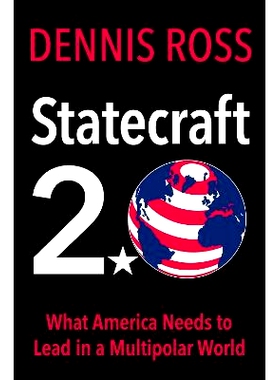 预订 Statecraft 2.0: What America Needs to Survive in a Multipolar World: 9780197698914