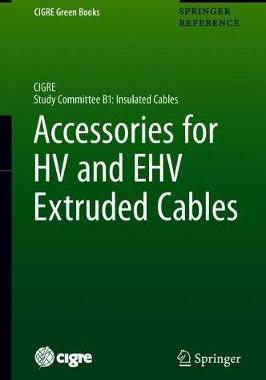 【预订】Accessories for Hv and Ehv Extruded Cables