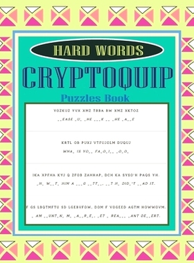 预订 Hard Words Cryptoquip Puzzles Book: Awesome Educational Cryptograms Puzzle For Seniors - Relaxing Cryptoquotes Mixe