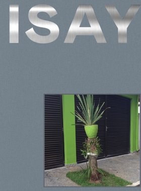 预订 Isay W: Isay Weinfeld 巴西建筑师Isay Weinfeld: 9786598209209