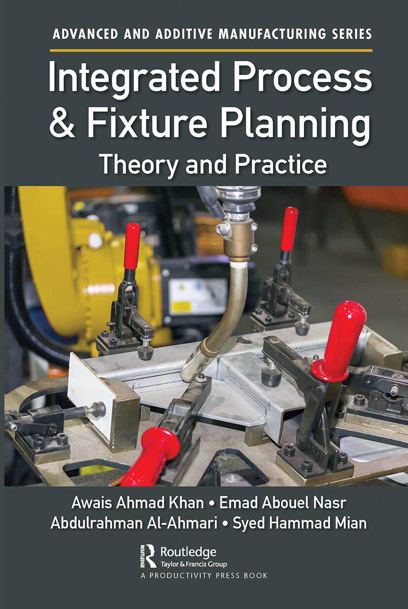 [预订]Integrated Process and Fixture Planning 9781032569857