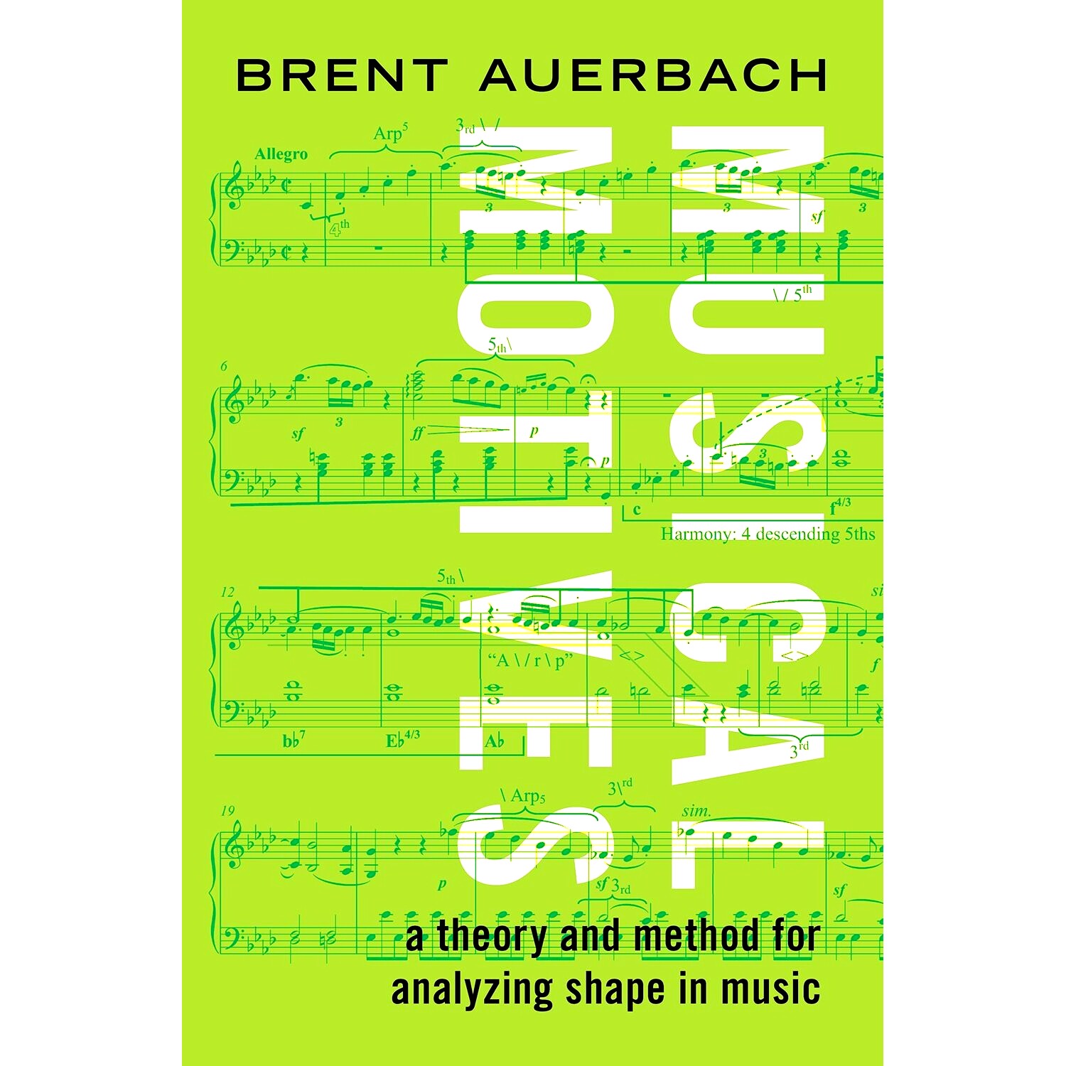 预订 Musical Motives: A Theory and Method for Analyzing Shape in Music 音乐动机：音乐形态分析的理论与方法: 9780197526026