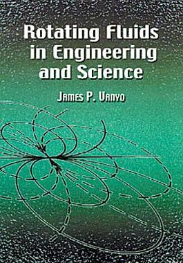 【预订】Rotating Fluids in Engineering and Science