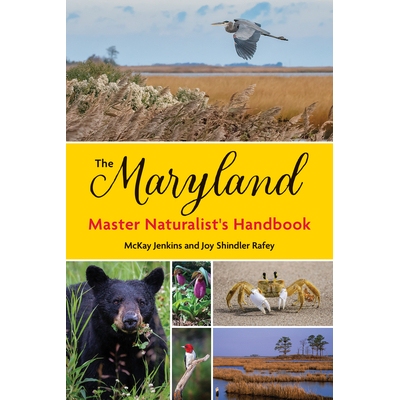 预订 The Maryland Master Naturalist’s Handbook 马里兰州自然学家手册: 9781421451589
