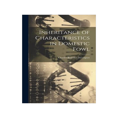 [预订]Inheritance of Characteristics in Domestic Fowl 9781020766312
