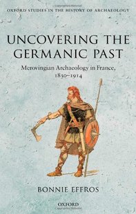 【预订】Uncovering the Germanic Past