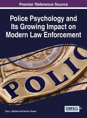 【预订】Police Psychology and its Growing Impact on Modern Law Enforcement