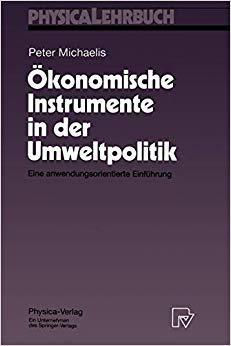 【预订】Ökonomische Instrumente in der Umweltpolitik 9783790809169