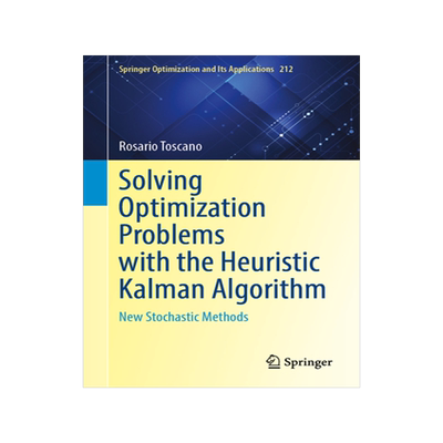预订 Solving Optimization Problems with the Heuristic Kalman Algorithm