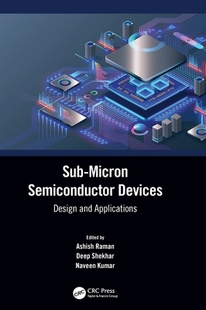 Micron Semiconductor Applications 预订 9780367648091 and Sub Design Devices