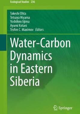 【预订】Water-Carbon Dynamics in Eastern Siberia