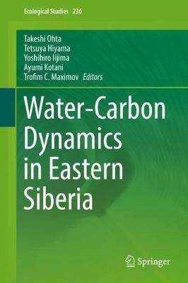 【预订】Water-Carbon Dynamics in Eastern Siberia