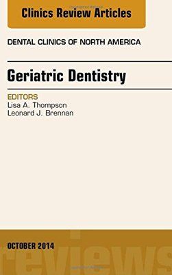 【预订】Geriatric Dentistry, An Issue of Dental Clinics of North America
