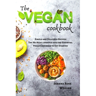 预订 The Vegan Cookbook - Simple and Delicious Recipes: 9798215405000