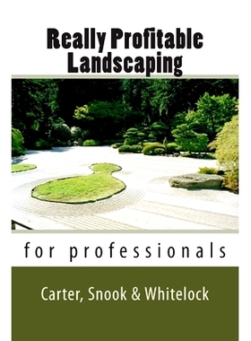 预订 Really Profitable Landscaping: 9781725672611