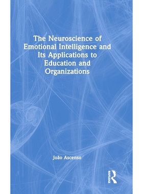 预订 The Neuroscience of Emotional Intelligence and Its Applications to Education and Organizations 情绪智力的神经科学及