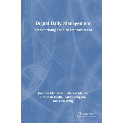 预订 Digital Daily Management Transforming Data to Improvement 数字化日常管理：数据转化以求改进 9781041010173