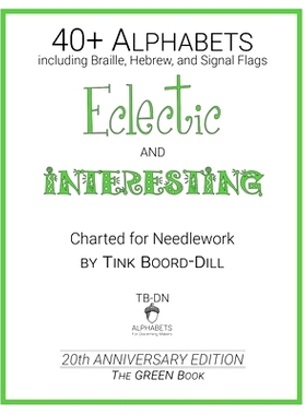 预订 Alphabets - Eclectic and Interesting (The GREEN Book): 20th Anniversary Edition: 9781698119465