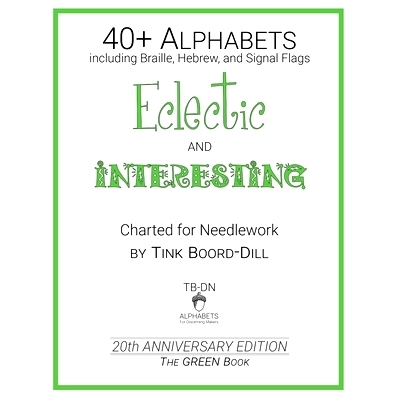 预订 Alphabets - Eclectic and Interesting (The GREEN Book): 20th Anniversary Edition: 9781698119465