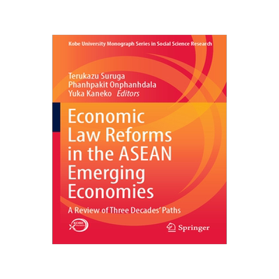预订 Economic Law Reforms in the ASEAN Emerging Economies