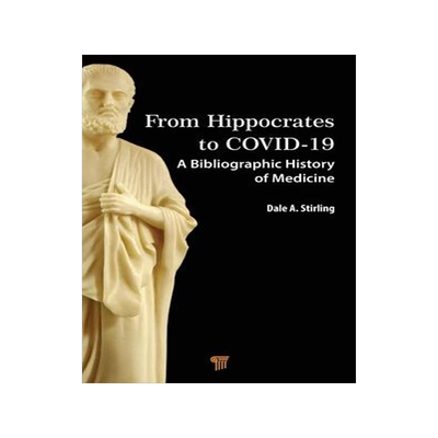[预订]From Hippocrates to COVID-19 9789814968355