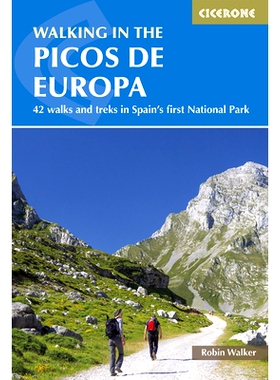 预订 Walking in the Picos de Europa: 42 Walks and Treks in Spain’s First National Park: 9781852845360
