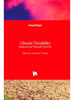 预订 Climate Variability: Regional and Thematic Patterns 气候多样性: 地区与主题模式: 9789535111870