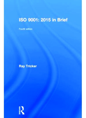 预订 ISO 9001:2015 In Brief ISO 91：简讯 215 第4版（精装）: 9781138025851