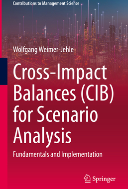 [预订]Cross-Impact Balances (CIB) for Scenario Analysis