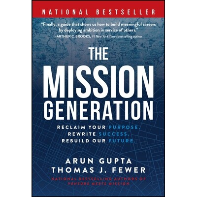 预订 The Mission Generation Reclaim Your Purpose. Rewrite Success. Rebuild Our Future. 使命一代:重拾你的目标、重写成功