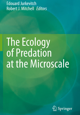 预订 The Ecology of Predation at the Microscale