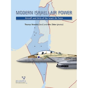 预订 Modern Israeli Air Power: Aircraft and Units of the Israeli Air Force: 9780985455422