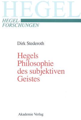 【预订】Hegels Philosophie des subjektiven Geistes 9783050036700