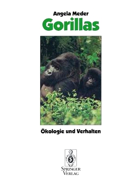 预订 Gorillas: Ökologie und Verhalten: 9783540566663