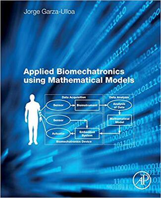 【预售】Applied Biomechatronics Using Mathematical Models