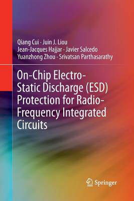 【预订】On-Chip Electro-Static Discharge (ESD) Protection for Radio-Frequency Integrated Circuits