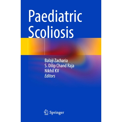 预订 Paediatric Scoliosis 儿科脊柱侧凸: 9789819930197
