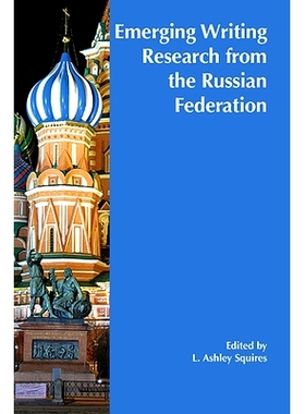 预订 Emerging Writing Research from the Russian Federation 来自俄罗斯联邦的新兴写作研究: 9781646422722