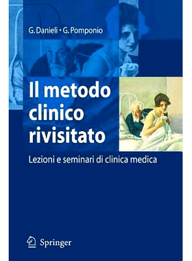 预订 Il Metodo Clinico Rivisitato: Lezioni E Seminari Di Clinica Medica: 9788847004528
