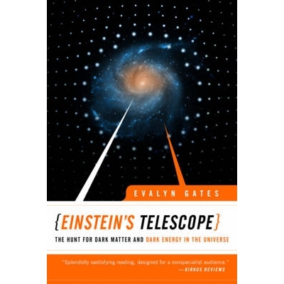 预订 Einstein’s Telescope: The Hunt for Dark Matter and Dark Energy in the Universe 爱因斯坦的望远镜：寻找宇宙中的暗物