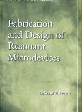 【预订】Fabrication and Design of Resonant Microdevices