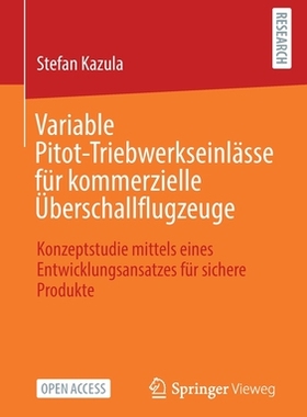 预订 Variable Pitot-Triebwerkseinlässe für kommerzielle Überschallflugzeuge