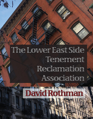 【预订】the lower east side tenement reclamation association